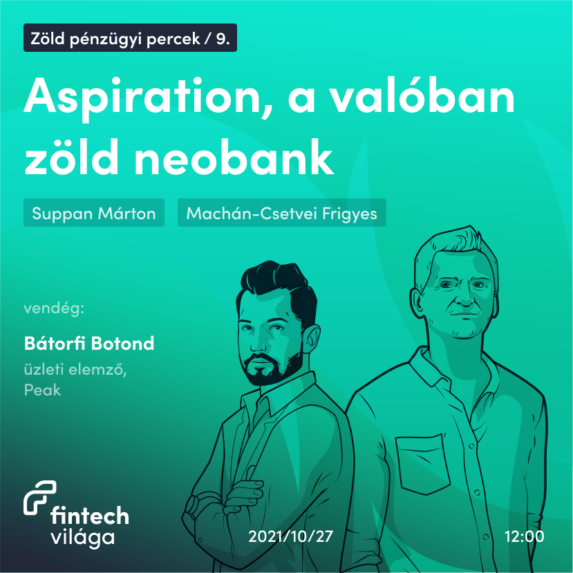 Aspiration, a valóban zöld neobank – Podcast ajánló
