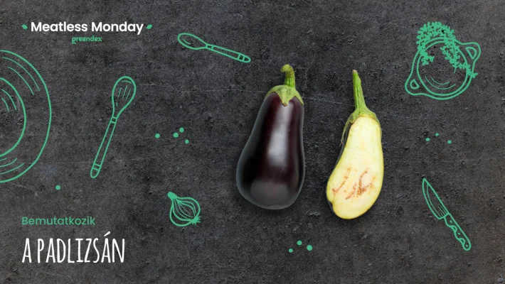 Meatless Monday: padlizsán, a vegán bacon