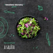 Meatless Monday: a saláta nem csak diéta idején kötelező!