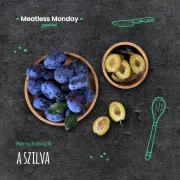 Meatless Monday: sósan és édesen is isteni a szilva