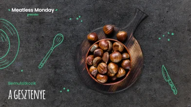 Meatless Monday: a különleges gesztenye