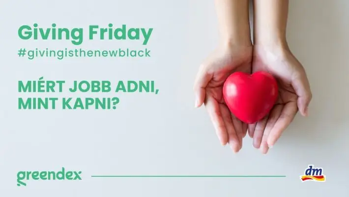 #givingisthenewblack – Az idei Black Friday-on inkább adakozz!