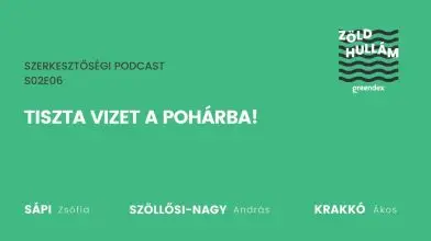 Tiszta vizet a pohárba!