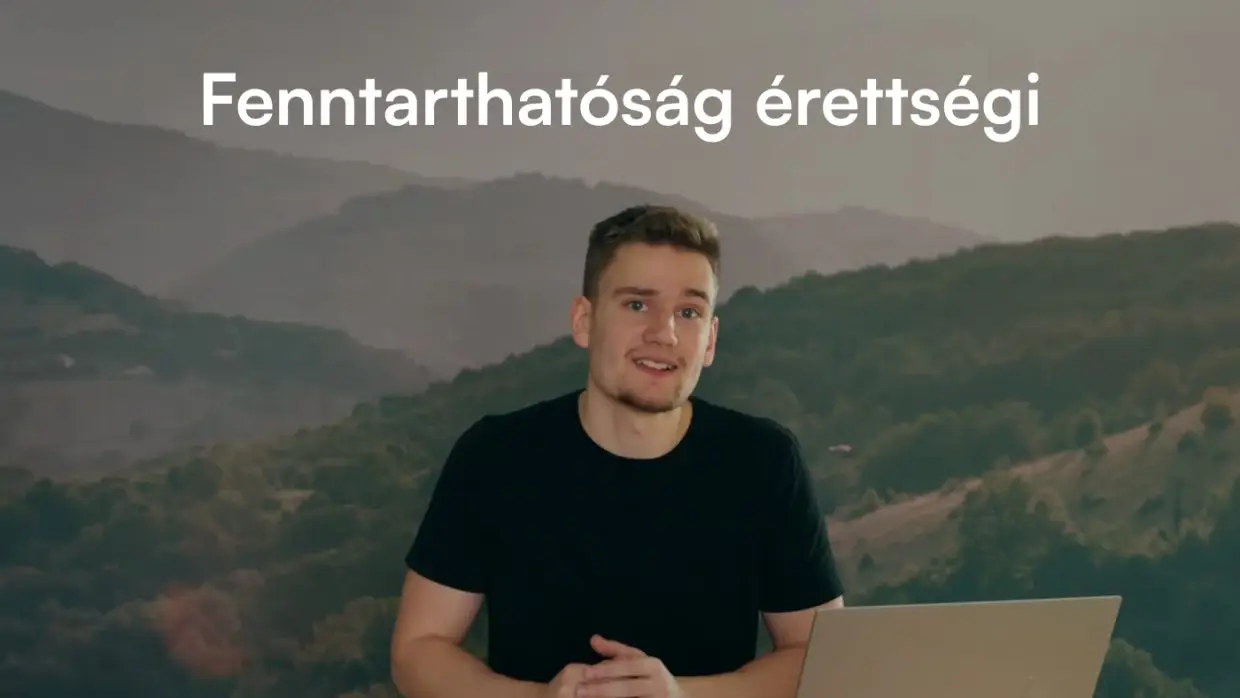 Érettségi videók fenntarthatóságból: az első 3 epizód már elérhető